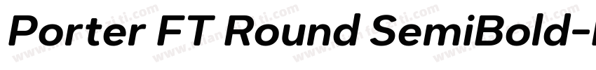 Porter FT Round SemiBold字体转换